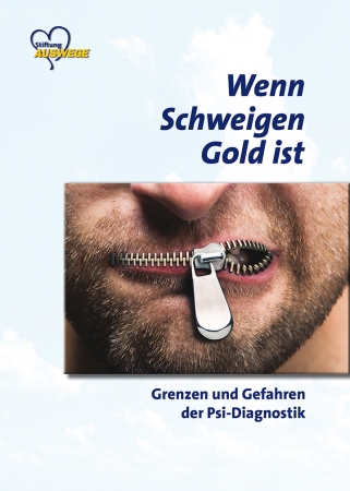 Wenn Schweigen Gold ist. Printausgabe