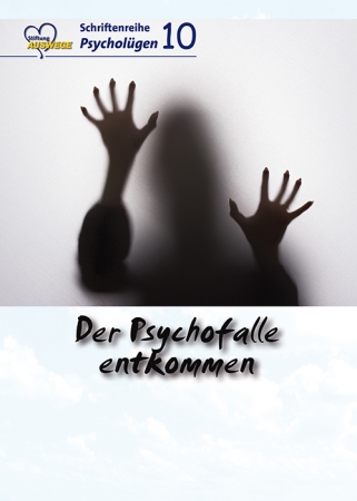 Der Psychofalle entkommen. AUSWEGE-Schriftenreihe „Psycholügen“, Band 10, PDF